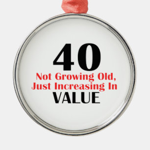 COOL 40 YEARS OLD BIRTHDAY DESIGNS METAL TREE DECORATION