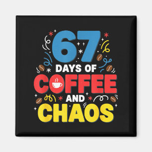 Cool 67 Days Of Coffee Teacher Retro Vibes School Magnet