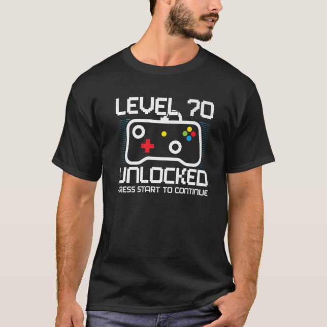 Cool 70Th Birthday Level 70 Unblocked Video Gamer T-Shirt (Front)