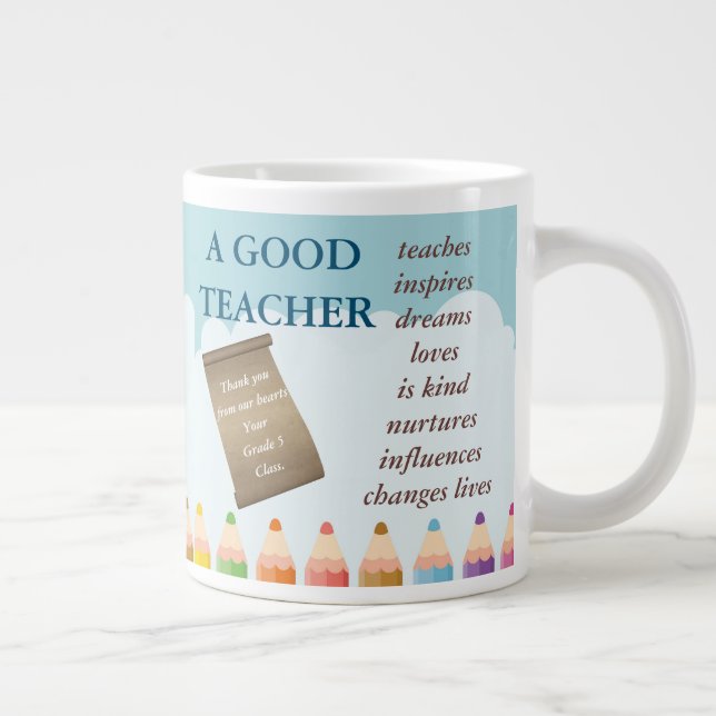 Cool A Good Teacher Appreciation Quote Thank You Large Coffee Mug (Right)