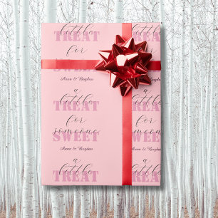 Cool A Little Treat For Someone Sweet Vlentine Wrapping Paper