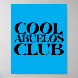 Cool Abuelos Club 1 Poster