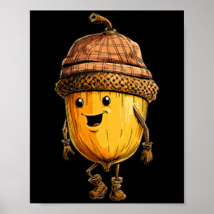 Cool Acorn With Hat For Oak Trees And Chestnuts Lo Poster