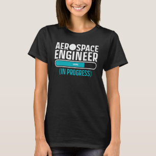Cool Aerospace Engineer For Men Women Aeronautical T-Shirt
