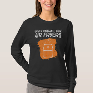 Cool Air Fryer For Men Women Cooking Gadget Cook C T-Shirt