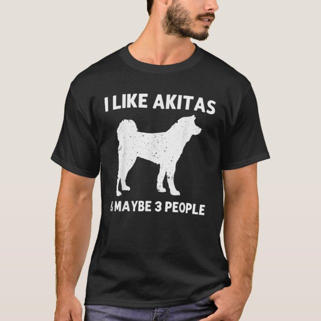 Cool Akita For Men Women Dog Walker Sitter Akita I T-Shirt (Front)