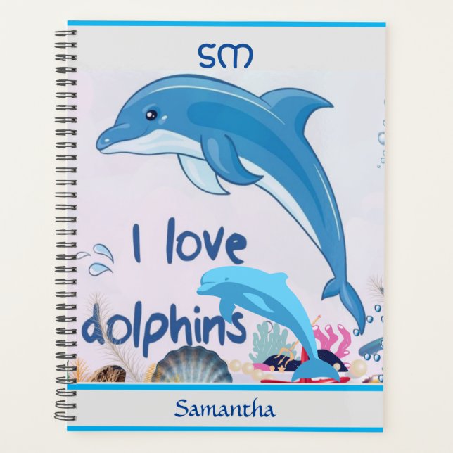 Cool and Colourful l Love Dolphins Quotes Name  Planner (Front)