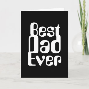 COOL AND MINIMALISTIC "BEST DAD EVER" CARD