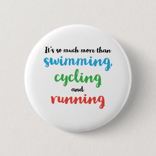 Cool and original design for triathletes 6 cm round badge