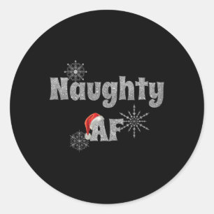 Cool And Snowy Naughty Af Funny And Naughty Christ Classic Round Sticker