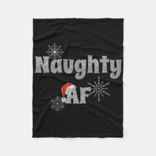 Cool And Snowy Naughty Af Funny And Naughty Christ Fleece Blanket