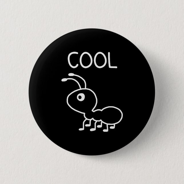 Cool Ant, Puns, Funny, Jokes, Sarcastic  6 Cm Round Badge (Front)