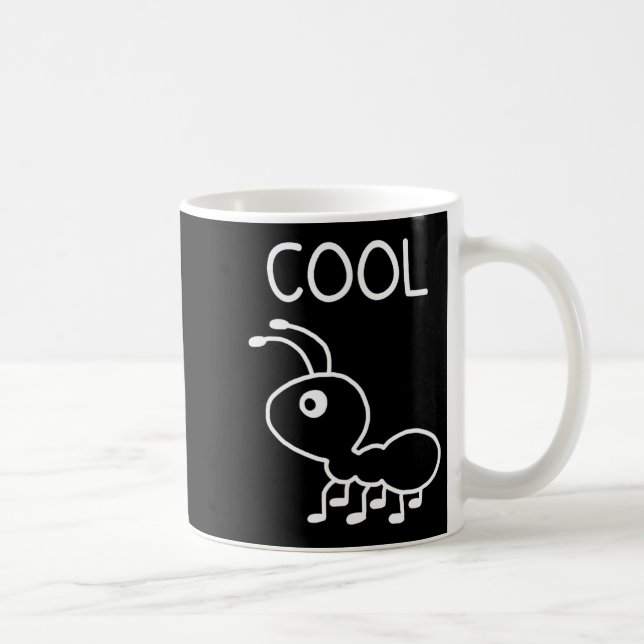 Cool Ant, Puns, Funny, Jokes, Sarcastic  Coffee Mug (Right)