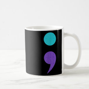 Cool Art Of Semicolon Sign For Suicide Prevention Coffee Mug