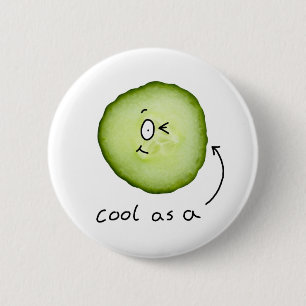 cool as a cucumber badge