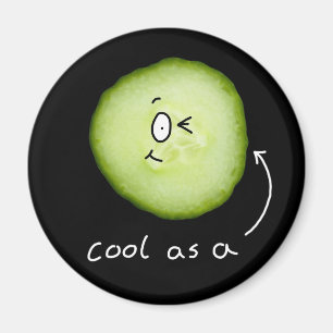 cool as a cucumber magnet