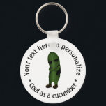Cool As A Cucumber Personalized Key Ring<br><div class="desc">Cool cartoon cucumber wearing shades, a leather cut and brown boots, looking as cool as col can be. Above and below him in black lettering are templates to add your own text to personalize.</div>