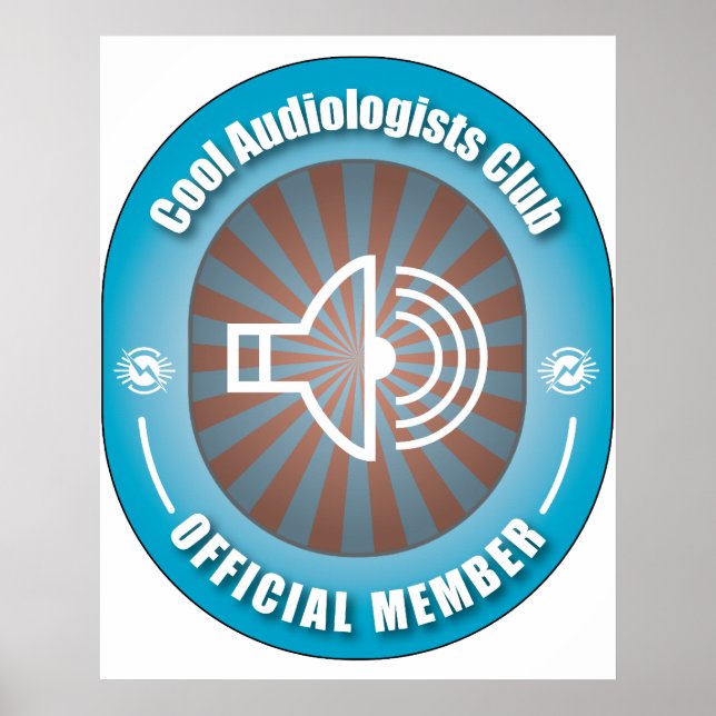 Cool Audiologists Club Poster (Front)