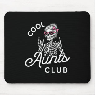 Cool Aunt Club Funny Skeleton Family Kids Women  Mouse Mat