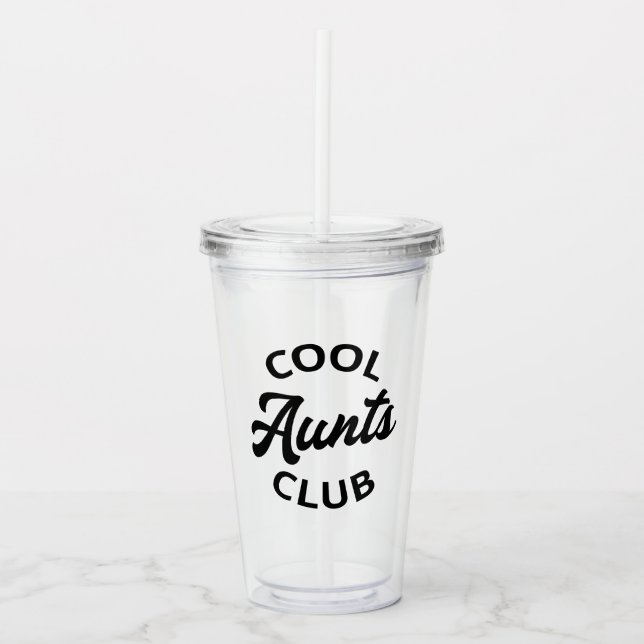 Cool Aunts Club I Acrylic Tumbler (Front)