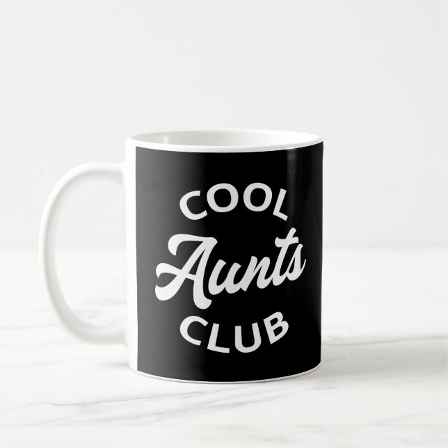 Cool Aunts Club I Coffee Mug (Left)