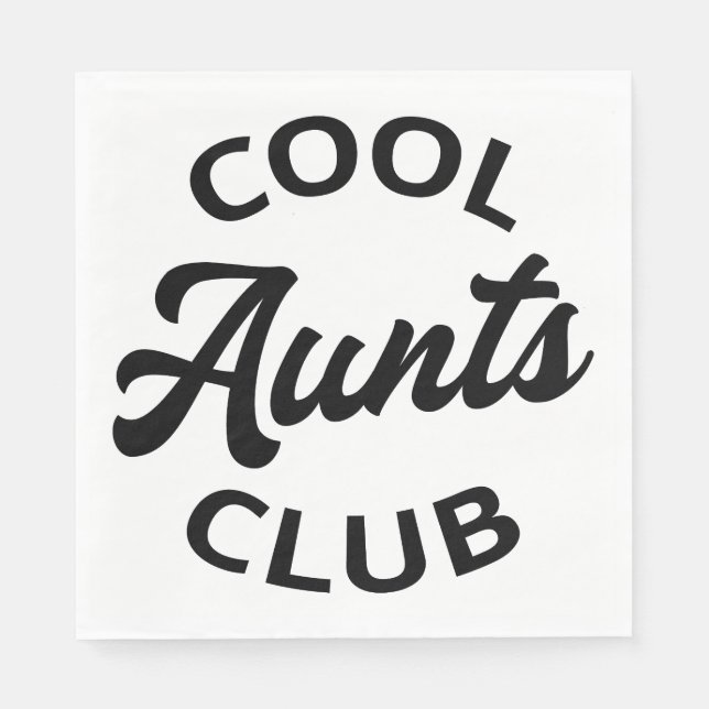 Cool Aunts Club I Napkin (Front)