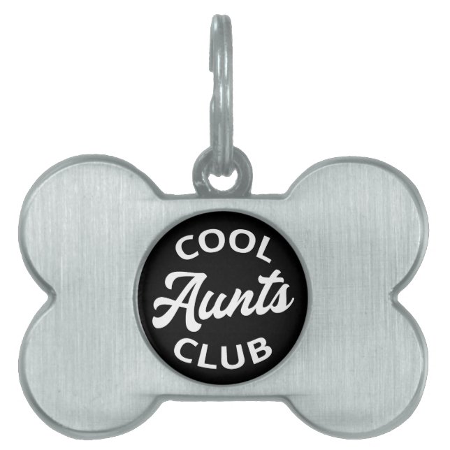 Cool Aunts Club I Pet ID Tag (Front)