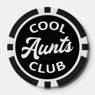 Cool Aunts Club I Poker Chips