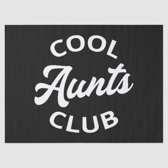 Cool Aunts Club I Tissue Paper (Front)