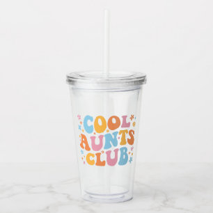Cool Aunts Club III Acrylic Tumbler