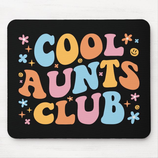 Cool Aunts Club III Mouse Mat (Front)