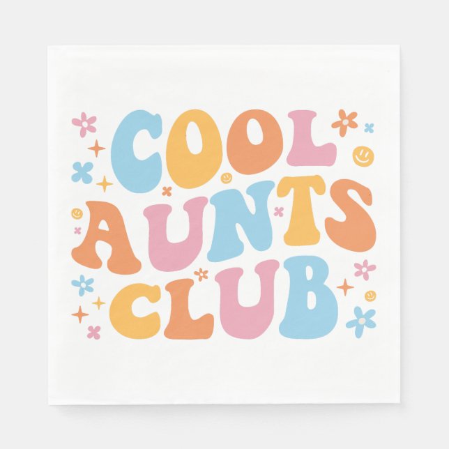 Cool Aunts Club III Napkin (Front)