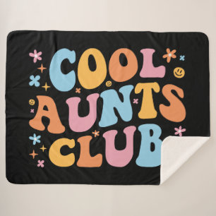 Cool Aunts Club III Sherpa Blanket