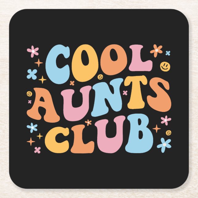 Cool Aunts Club III Square Paper Coaster (Front)