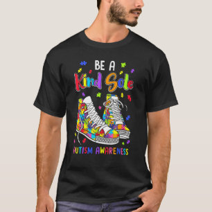 Cool Autism Awareness Be A Kind Sole Rainbow Sneak T-Shirt