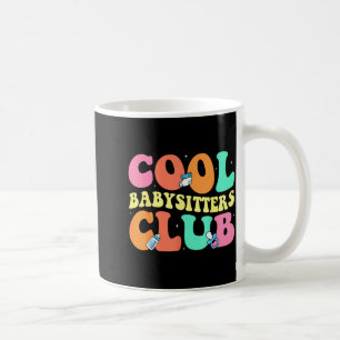 Cool Babysitters Club - Groovy Design Babysitter B Coffee Mug