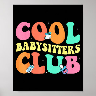 Cool Babysitters Club - Groovy Design Babysitter B Poster