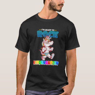 Cool Back To School I Am Ready To Rock Kindergarte T-Shirt
