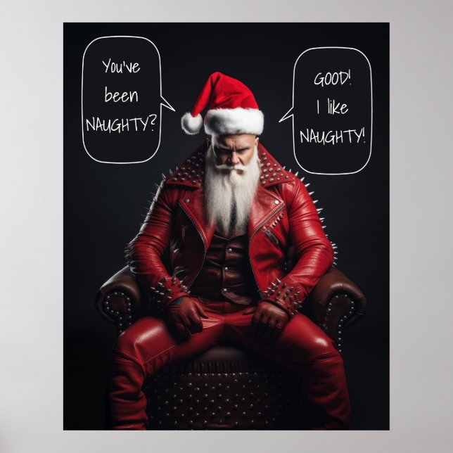 Cool Badass Santa In Red Leather Likes It Naughty Poster (Front)