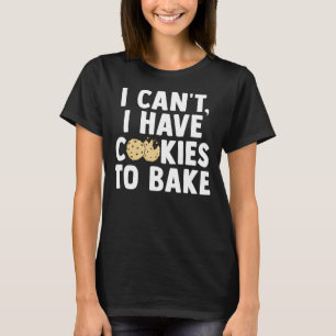 Cool Baking Art For Men Women Cupcake Baker Pastry T-Shirt