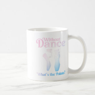 Cool Ballet Art For Women Girls Ballet Dancer Reci Coffee Mug