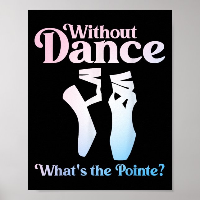 Cool Ballet Art For Women Girls Ballet Dancer Reci Poster (Front)