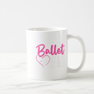 Cool Ballet Dance Art For Women Men Ballet Dancer Coffee Mug