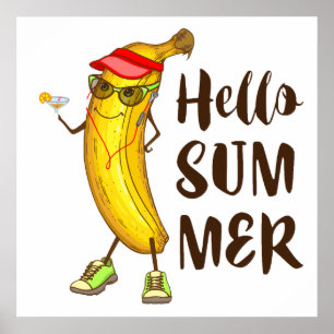 Cool Banana Hello Summer Funny Tropical Fruit  Poster
