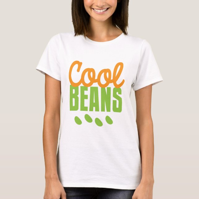 cool beans T-Shirt (Front)