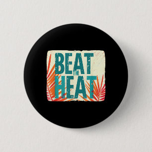 Cool Beat the Heat with This Summer Look 6 Cm Round Badge