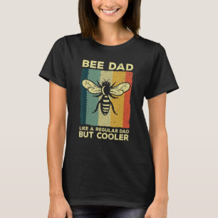 Cool Beekeeping Men Dad Bee Hive Keeping Honey Bee T-Shirt
