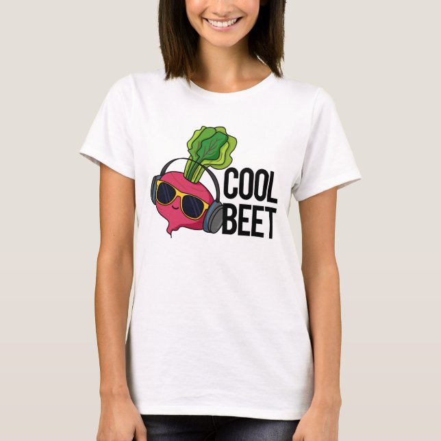 Cool Beet Funny Veggie Pun  T-Shirt (Front)