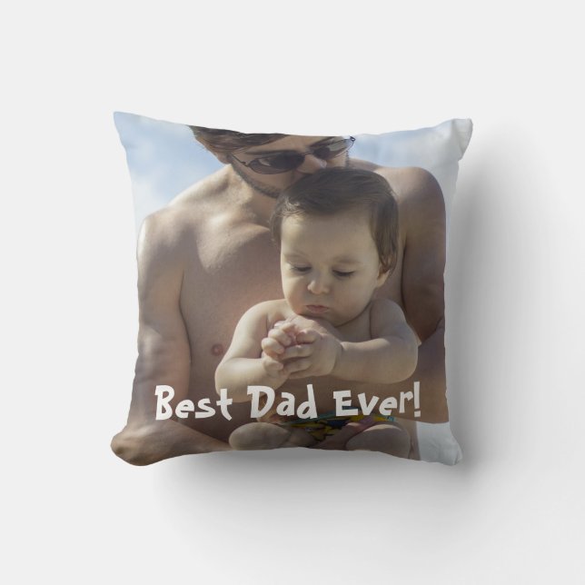 Cool Best Dad Ever Photo Cushion (Front)