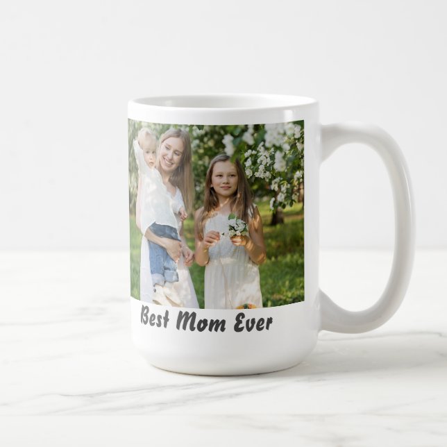 Cool Best Mum Ever Photo Coffee Mug (Right)